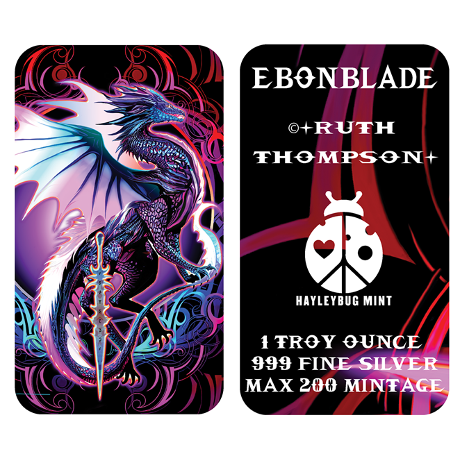 Ebonblade by Ruth Thompson – Hayleybug Mint 1 Troy oz .999 Fine Silver Art Bar