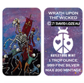 Wrath Upon The Wicked by David Lozeau – Hayleybug Mint 1 oz .999 Fine Silver Art Bar